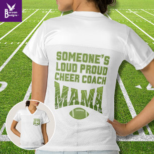 Football Mom SOMEONE'S LOUD PROUD CHEER COACH MAMA Women's Football Jersey