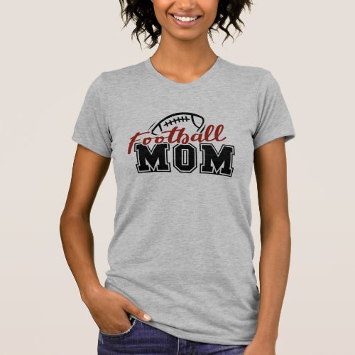 Football Mom & Sports.  T-Shirt