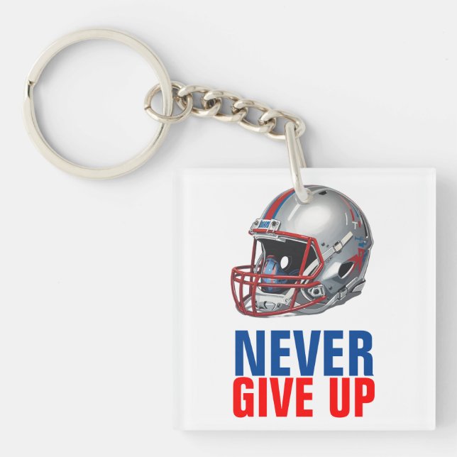 Football Motivational Never Give Up  Keychain (Front)
