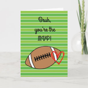 Football MVP Bruh Valentine's Day Card