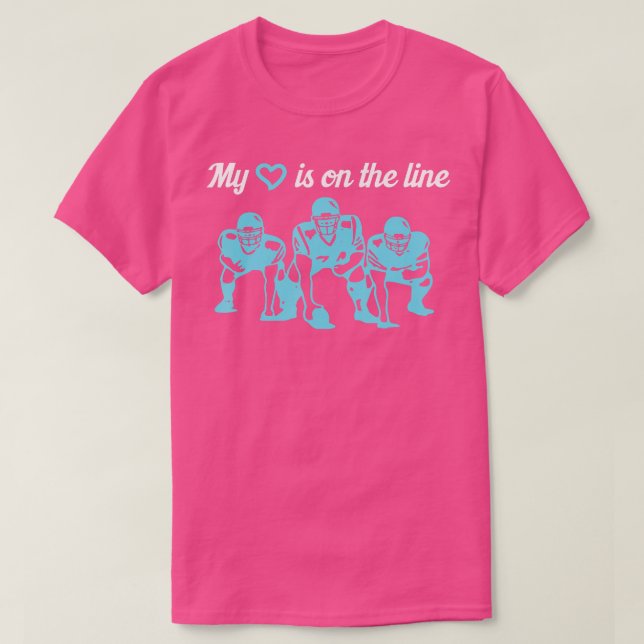 Football My Heart Is On The Line Offensive Lineman T-Shirt (Design Front)