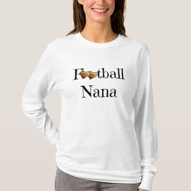 Football Nana, Black Text, Football Hearts! T-Shirt (Front)