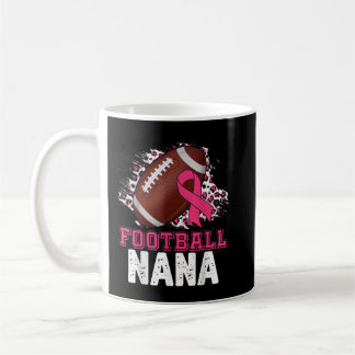 Football Nana Pink Ribbon Breast Cancer Awareness Coffee Mug