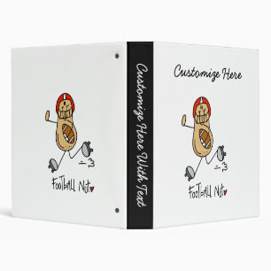 Football Nut T-shirts and Gifts 3 Ring Binder