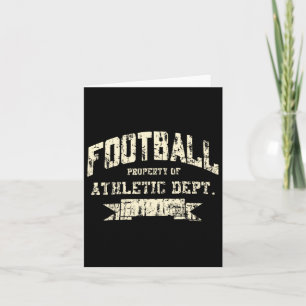 Football Property Of Athletic Dept. Funny Design  Card