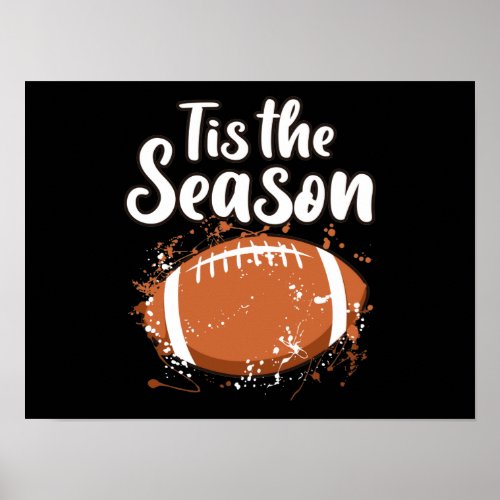 Football Season Player Coach Footballer Game Day Poster