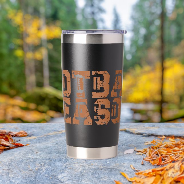 Football Season Typography Insulated Tumbler (Outdoor)