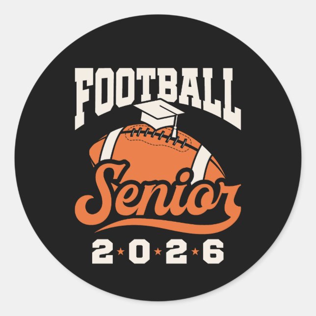 Football Senior Class of 2026 Graduating  Classic Round Sticker (Front)