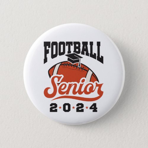 Football Senior Graduating Class of 2024 Button