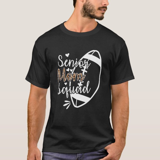 Football Senior Mom Squad 2 T-Shirt (Front)