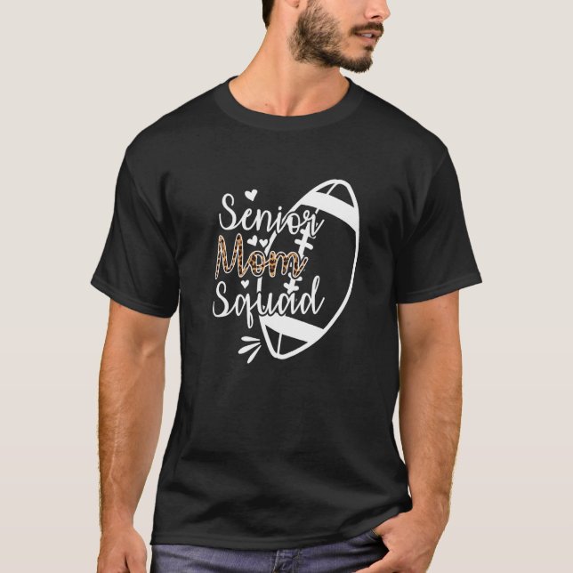 Football Senior Mom Squad  5 T-Shirt (Front)