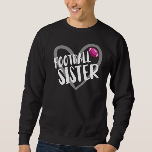 Football Sister Heart Sweatshirt