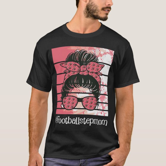 Football Stepmom  Sports Stepmother Bonus Mom Moth T-Shirt (Front)