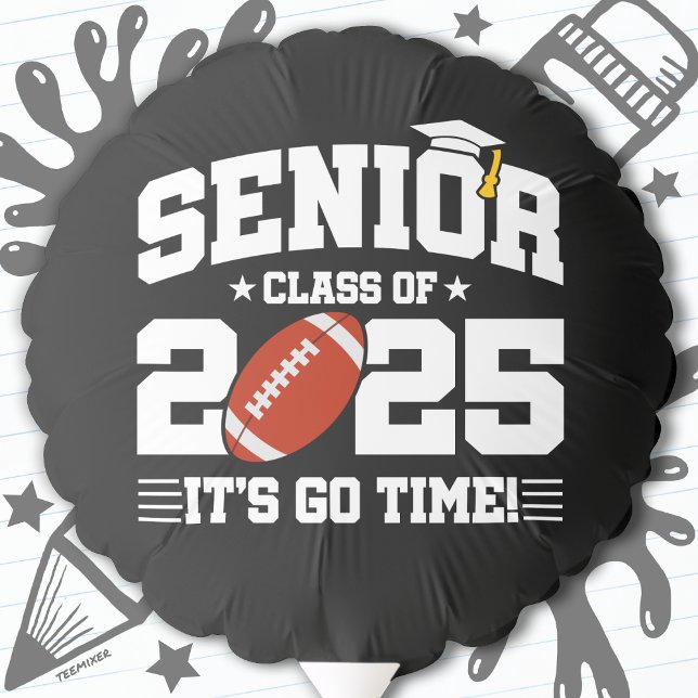 Football Team Class of 2025 Graduation Senior 2025 Balloon (Creator Uploaded)