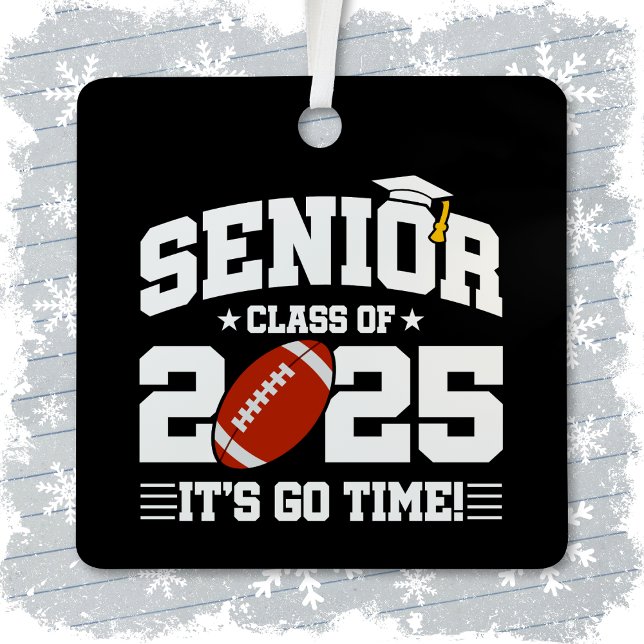 Football Team Class of 2025 Graduation Senior 2025 Metal Ornament (Creator Uploaded)