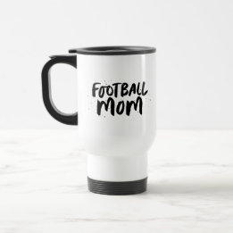 Football team mom stylish black type personalized travel mug