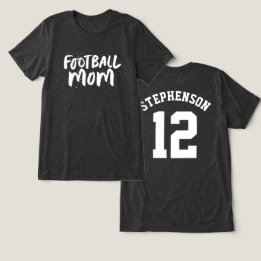 Football team mom stylish white type personalized Tri-Blend shirt