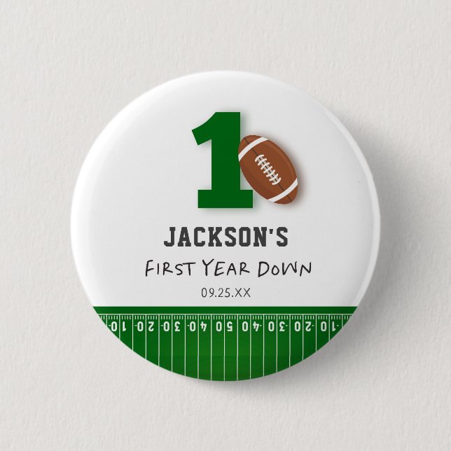 Football Theme First Year Down Birthday Favor Button (Front)
