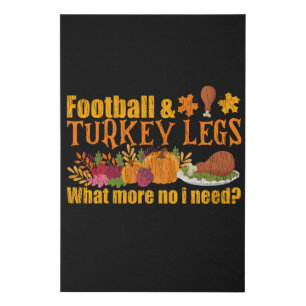 Football Turkey Legs Funny Thanksgiving Game Day Faux Canvas Print