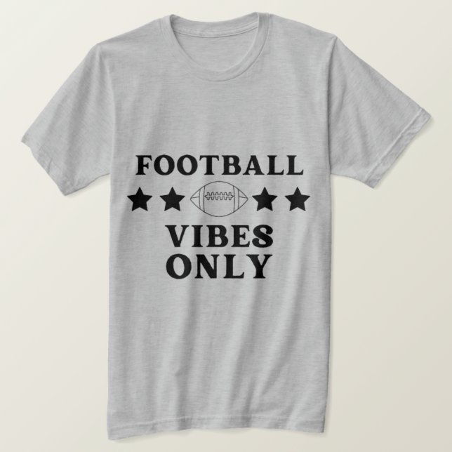 Football Vibes Only Basic T-Shirt (Design Front)
