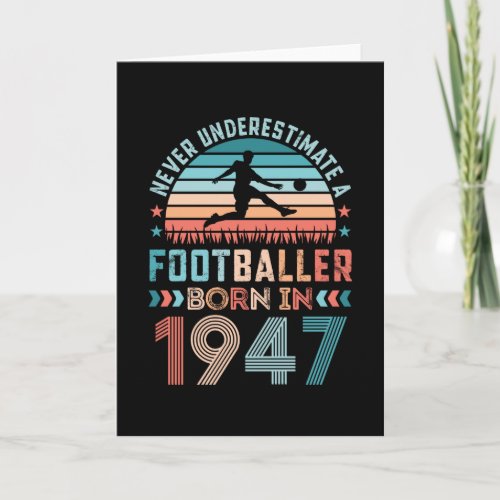 Footballer born 1947 Football 80th Birthday Gift Card