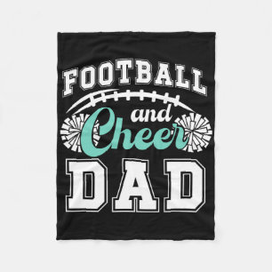 Footll And Cheer Dad Cheerleader And Footll Player Fleece Blanket
