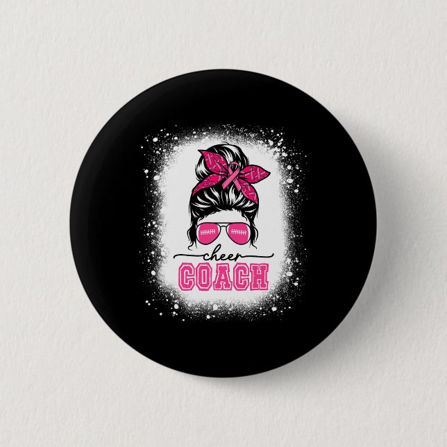 Footll Messy Bun Mom Cheer Coach Breast Cancer Ble Button (Front)