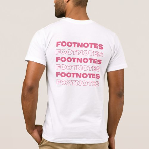 Footnotes Staff Shirt