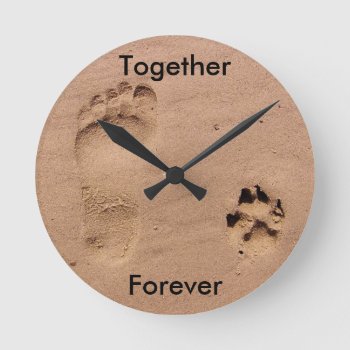 Footprint And Paw Print In Sand Round Clock by Paws_At_Peace at Zazzle