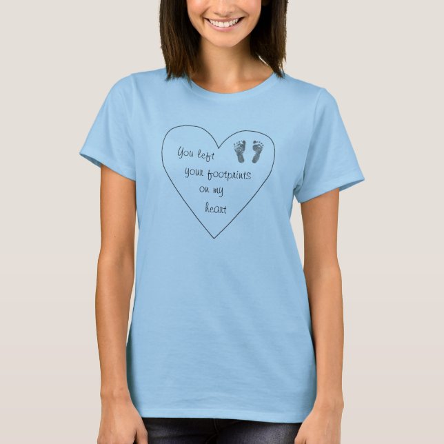 Footprints on my heart - Infant loss shirt (Front)