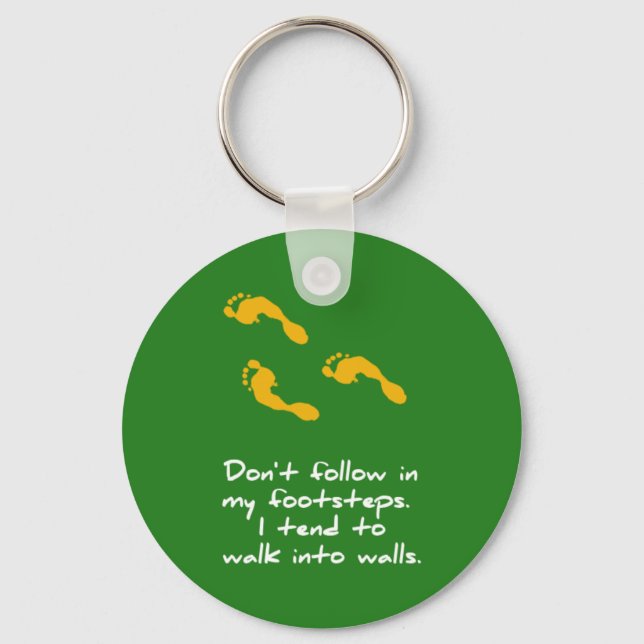 Footsteps Sarcastic Keychain (Front)