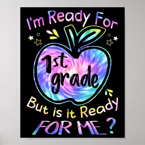 For 1st Grade Tie Dye Back To School Hello First G Poster