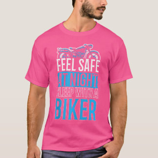 For A Biker T-Shirt
