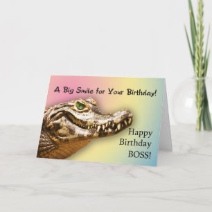 For a Boss a Birthday card with a smiling alligato