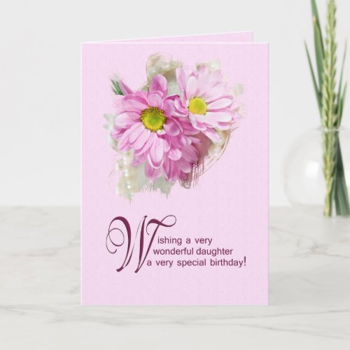 For a daughter, a birthday card with daisies