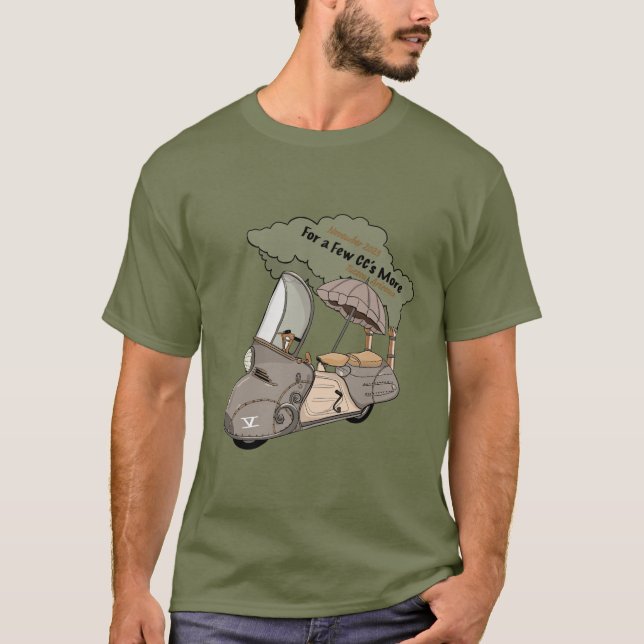 For A Few CCs More V Scooter Rally Shirt (Front)