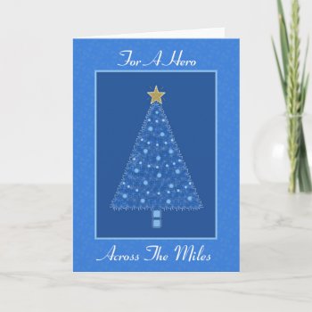 For A Hero-across The Miles-blue Chrsitmas Holiday Card by janislil at Zazzle