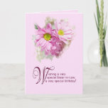 For a sister-in-law, a birthday card with daisies<br><div class="desc">A birthday card for a sister-in-law,  A really elegant card to give to a beautiful lady. Daisy flowers with a stunning art effect.</div>