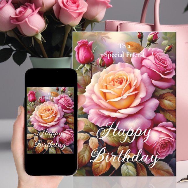 For a Special Friend Pink Yellow Roses Birthday Card (Creator Uploaded)