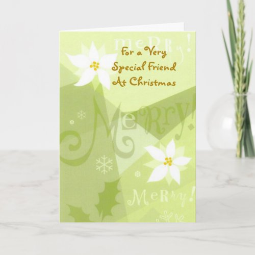 For A Very Special Friend At Christmas Holiday Card