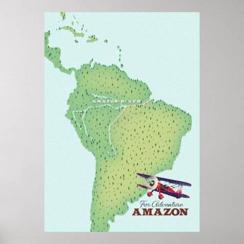 For Adventure Amazon rainforest Brazil map Poster