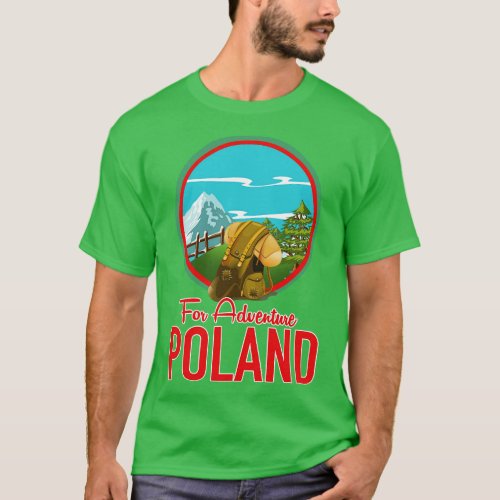 For Adventure Poland T_Shirt