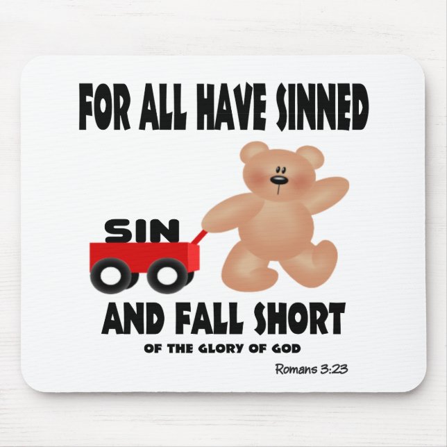 For All have Sinned Mouse Pad (Front)