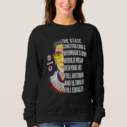 For All Womankind Feminism Pro Choice Abortion Rig Sweatshirt