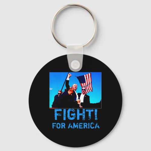 For America Fight For Trump  Keychain