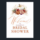 For Any Party - Pumpkin Rust Terracotta Flowers Poster<br><div class="desc">Rust terracotta flowers, pampas grass and pumpkins bridal shower, baby shower, birthday party, etc. welcome sign</div>