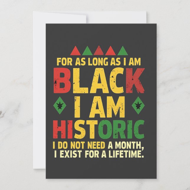 For as Long as I Am Black, I'm Historic Holiday Card (Front)