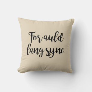 For Auld Lang Syne Holiday Throw Pillow