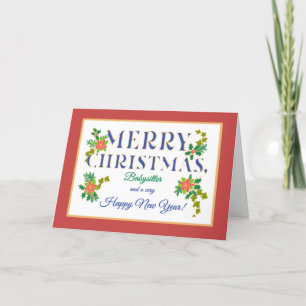 For Babysitter, Poinsettias, Holly, Ivy Christmas Card