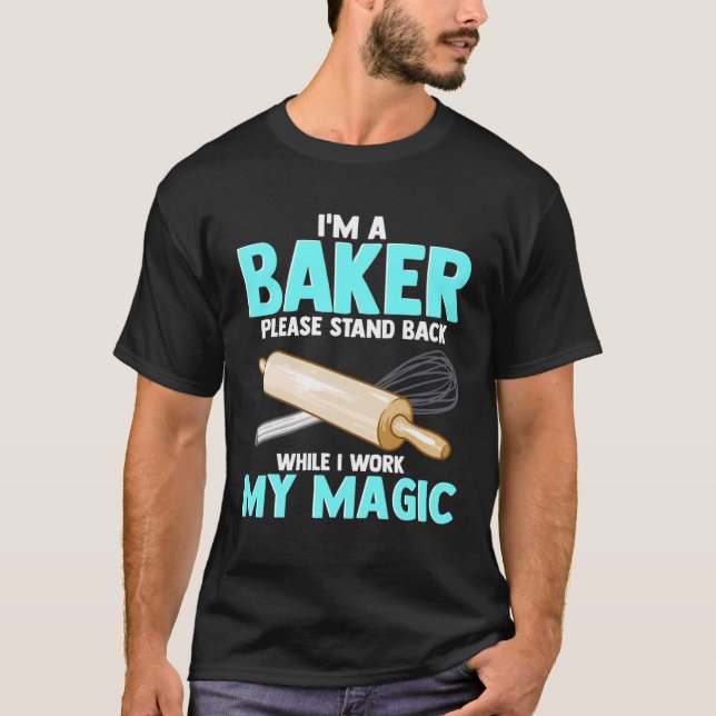 for Bakers  Apparel For Friends Who Love Baking T-Shirt (Front)
